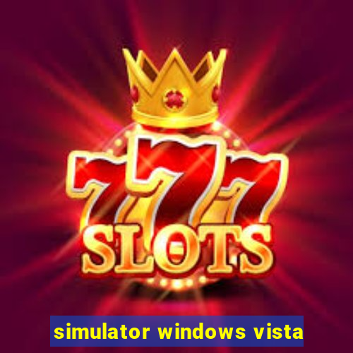 simulator windows vista